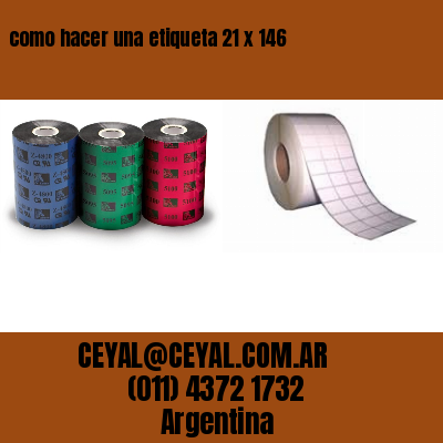 como hacer una etiqueta 21 x 146