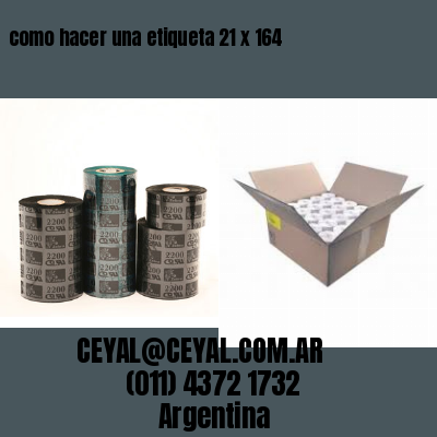 como hacer una etiqueta 21 x 164