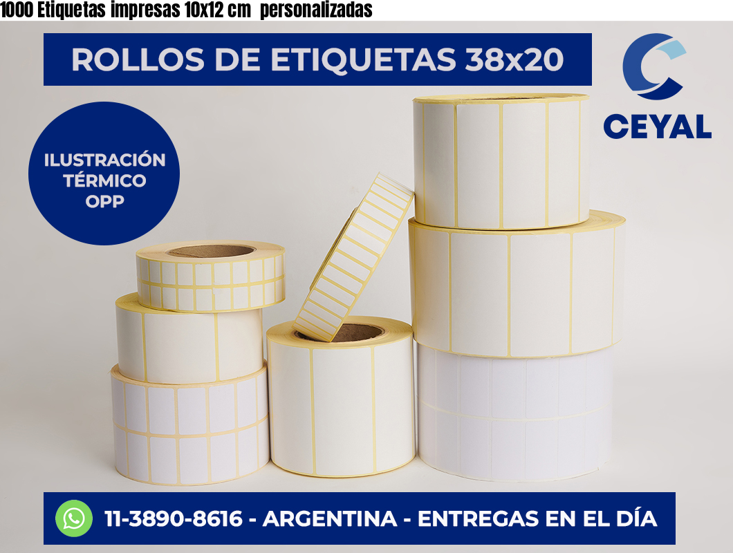 1000 Etiquetas impresas 10×12 cm  personalizadas