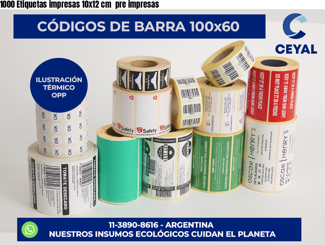 1000 Etiquetas impresas 10×12 cm  pre impresas