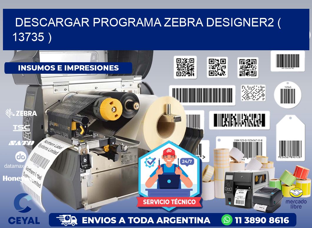 DESCARGAR PROGRAMA ZEBRA DESIGNER2 ( 13735 )