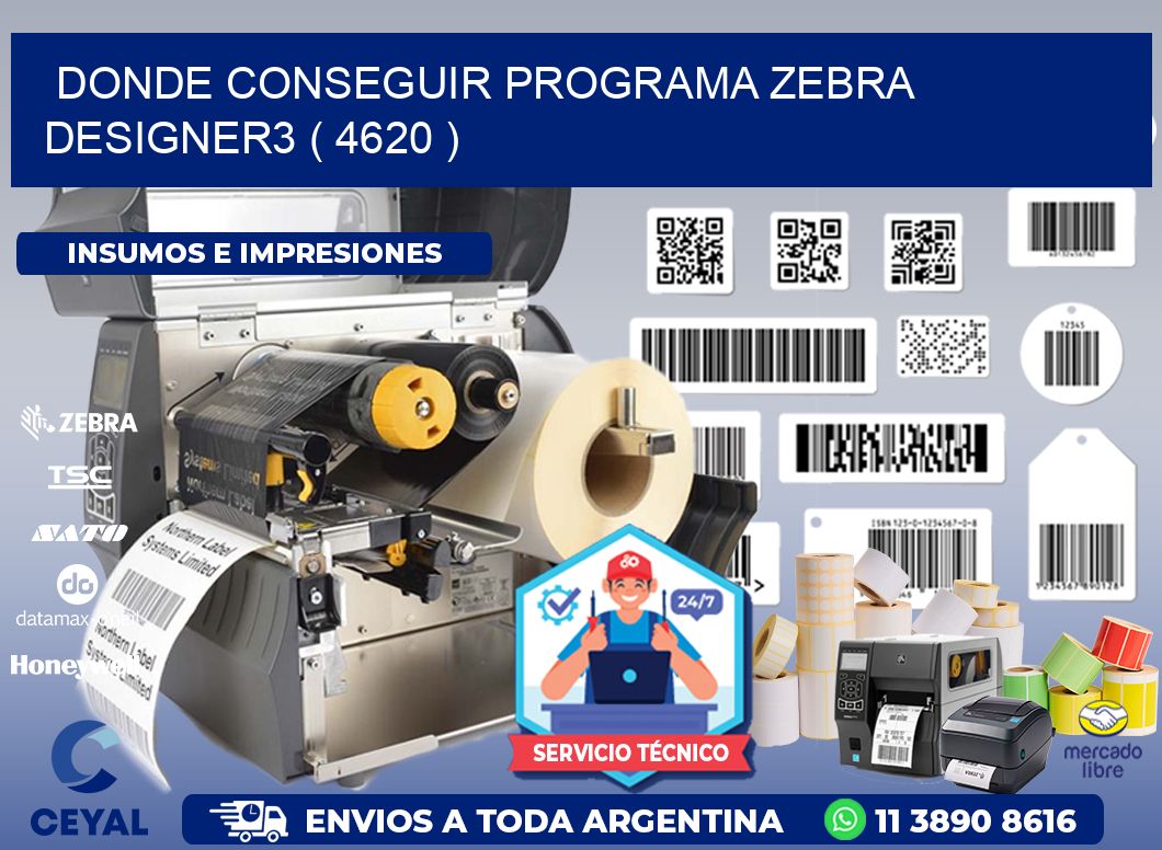 DONDE CONSEGUIR PROGRAMA ZEBRA DESIGNER3 ( 4620 )