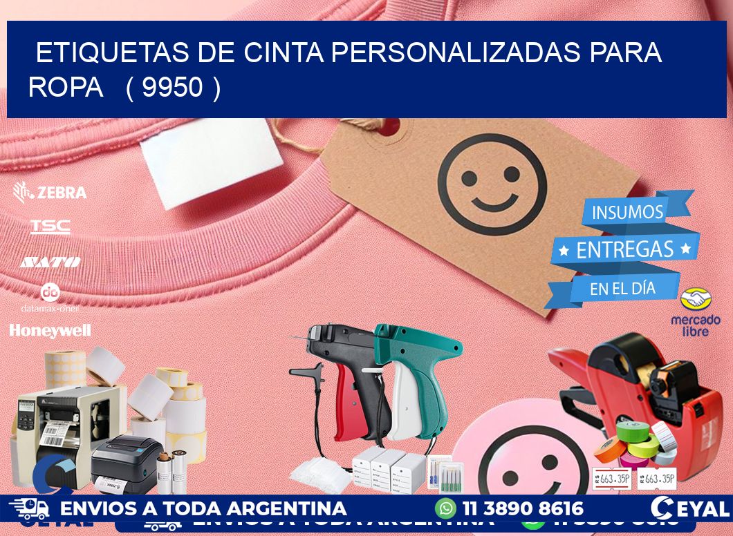 ETIQUETAS DE CINTA PERSONALIZADAS PARA ROPA   ( 9950 )