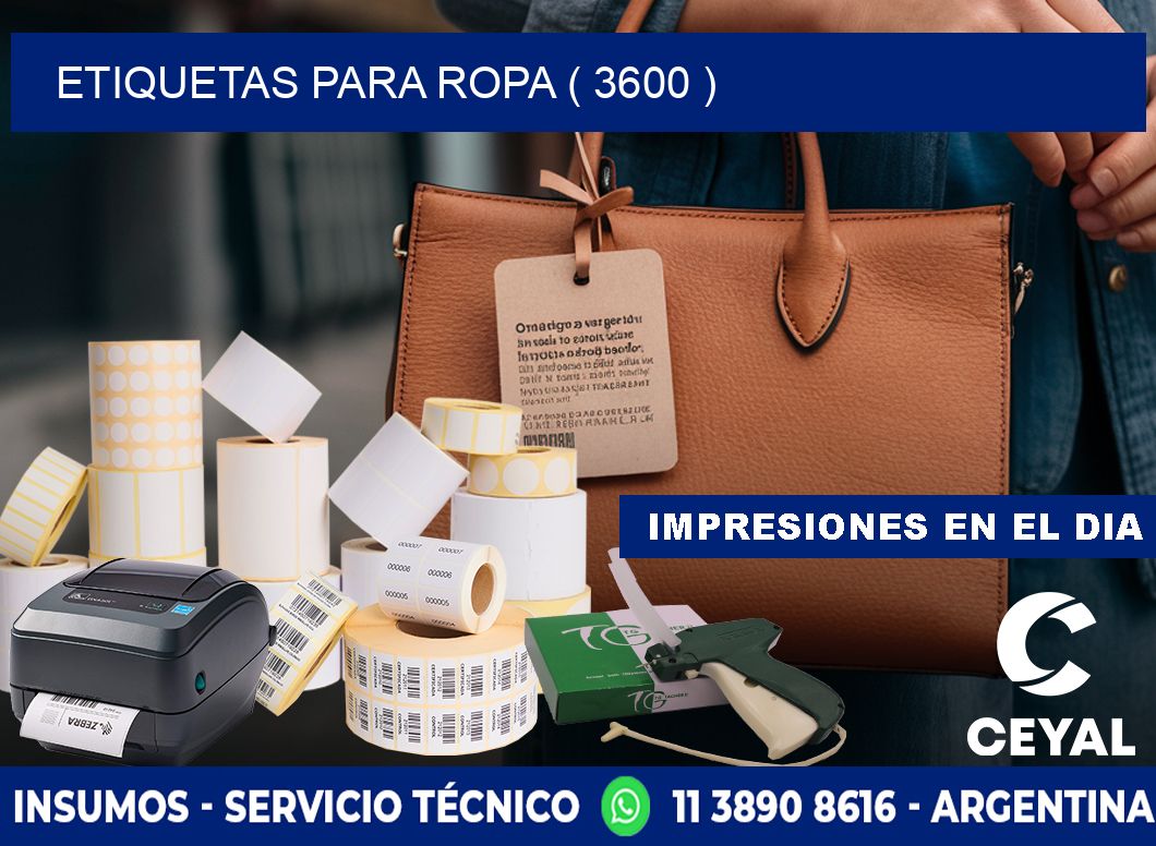 ETIQUETAS PARA ROPA ( 3600 )