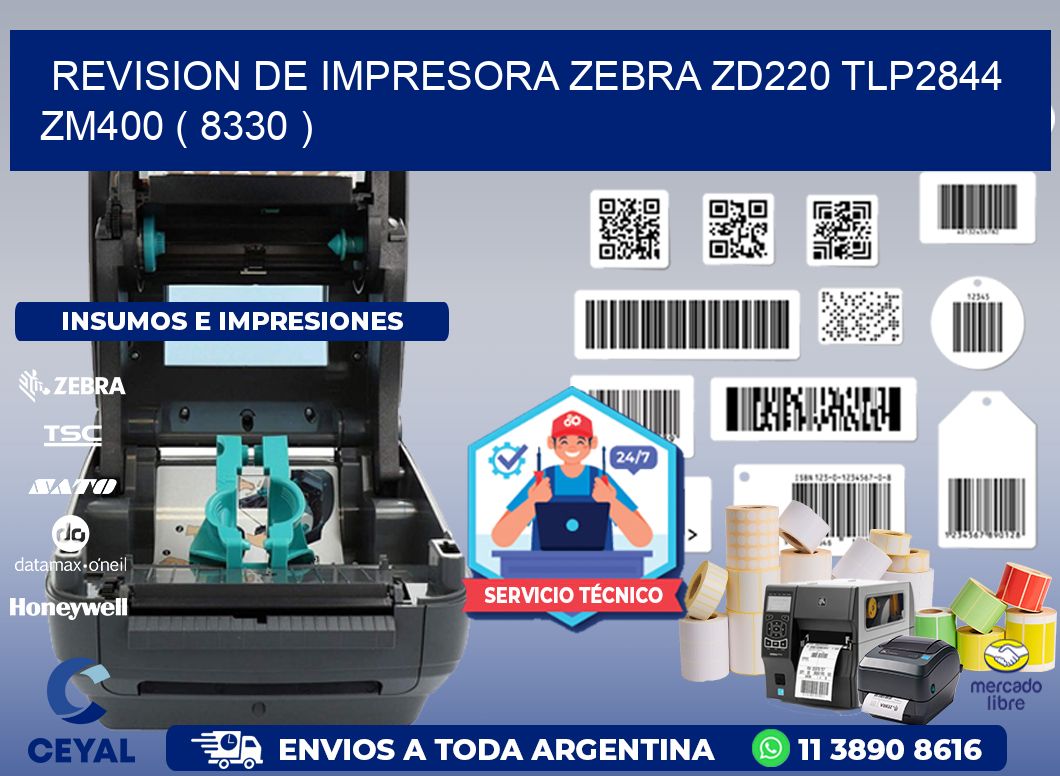 REVISION DE IMPRESORA ZEBRA ZD220 TLP2844 ZM400 ( 8330 )