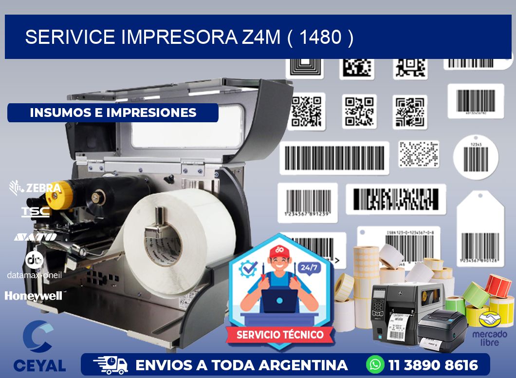 SERIVICE IMPRESORA Z4M ( 1480 )