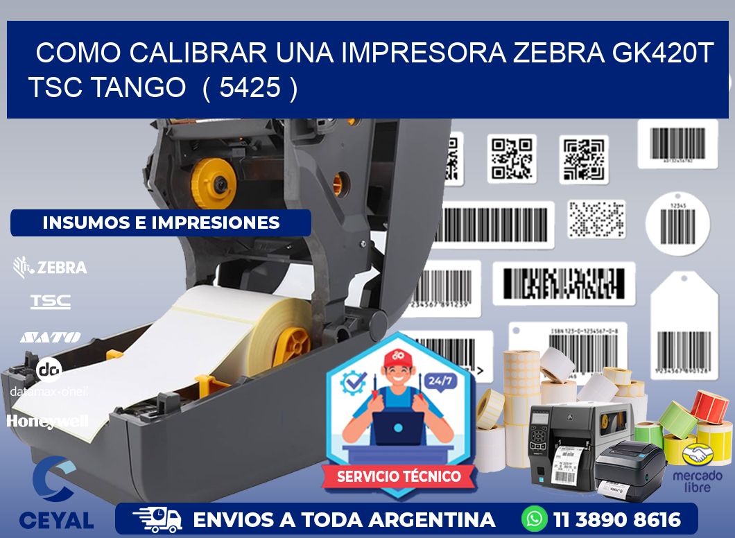 como calibrar una impresora zebra gk420t TSC TANGO  ( 5425 )