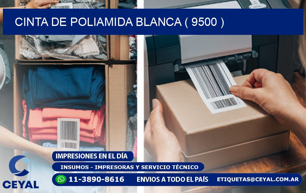 CINTA DE POLIAMIDA BLANCA ( 9500 )