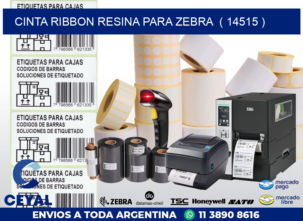 CINTA RIBBON RESINA PARA ZEBRA  ( 14515 )