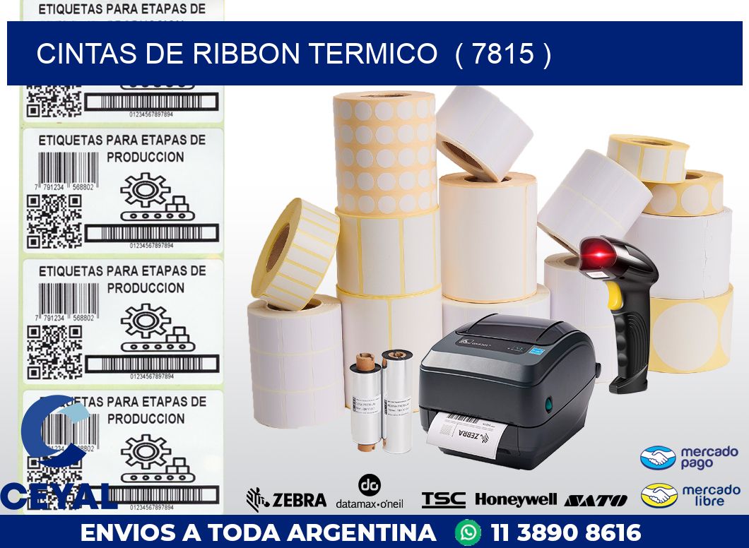 CINTAS DE RIBBON TERMICO  ( 7815 )