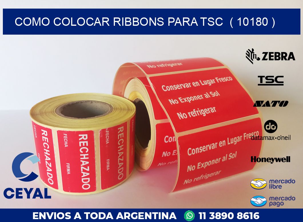 COMO COLOCAR RIBBONS PARA TSC  ( 10180 )