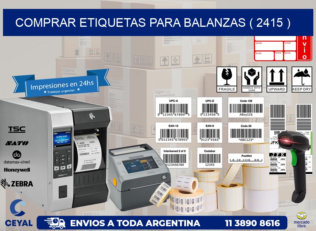 COMPRAR ETIQUETAS PARA BALANZAS ( 2415 )