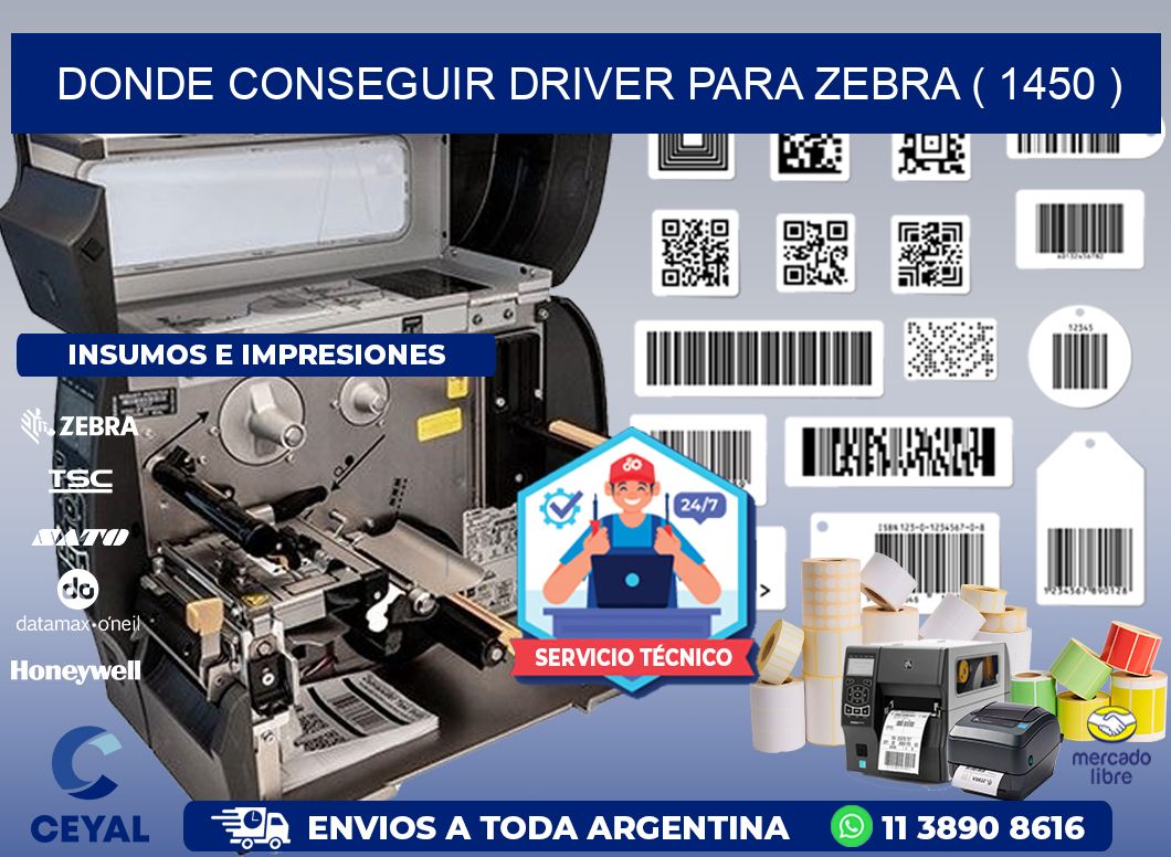 DONDE CONSEGUIR DRIVER PARA ZEBRA ( 1450 )