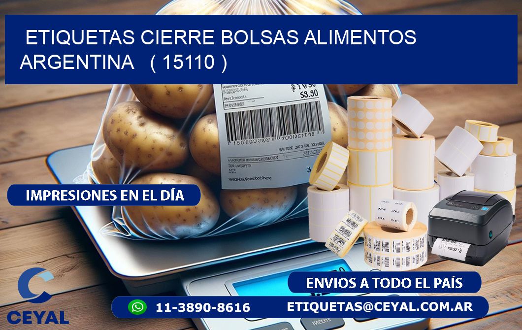 ETIQUETAS CIERRE BOLSAS ALIMENTOS ARGENTINA   ( 15110 )