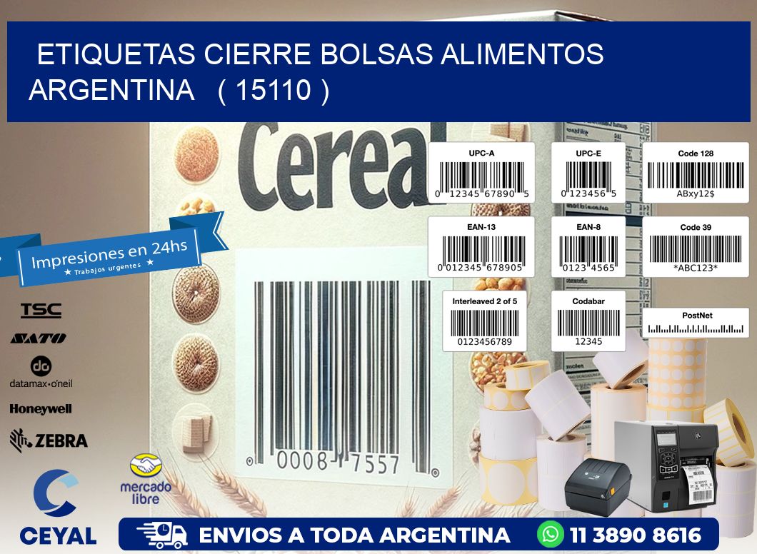 ETIQUETAS CIERRE BOLSAS ALIMENTOS ARGENTINA   ( 15110 )