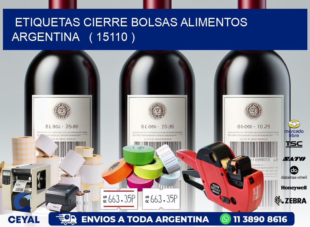 ETIQUETAS CIERRE BOLSAS ALIMENTOS ARGENTINA   ( 15110 )