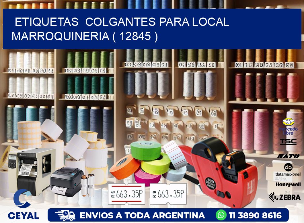 ETIQUETAS  COLGANTES PARA LOCAL MARROQUINERIA ( 12845 )