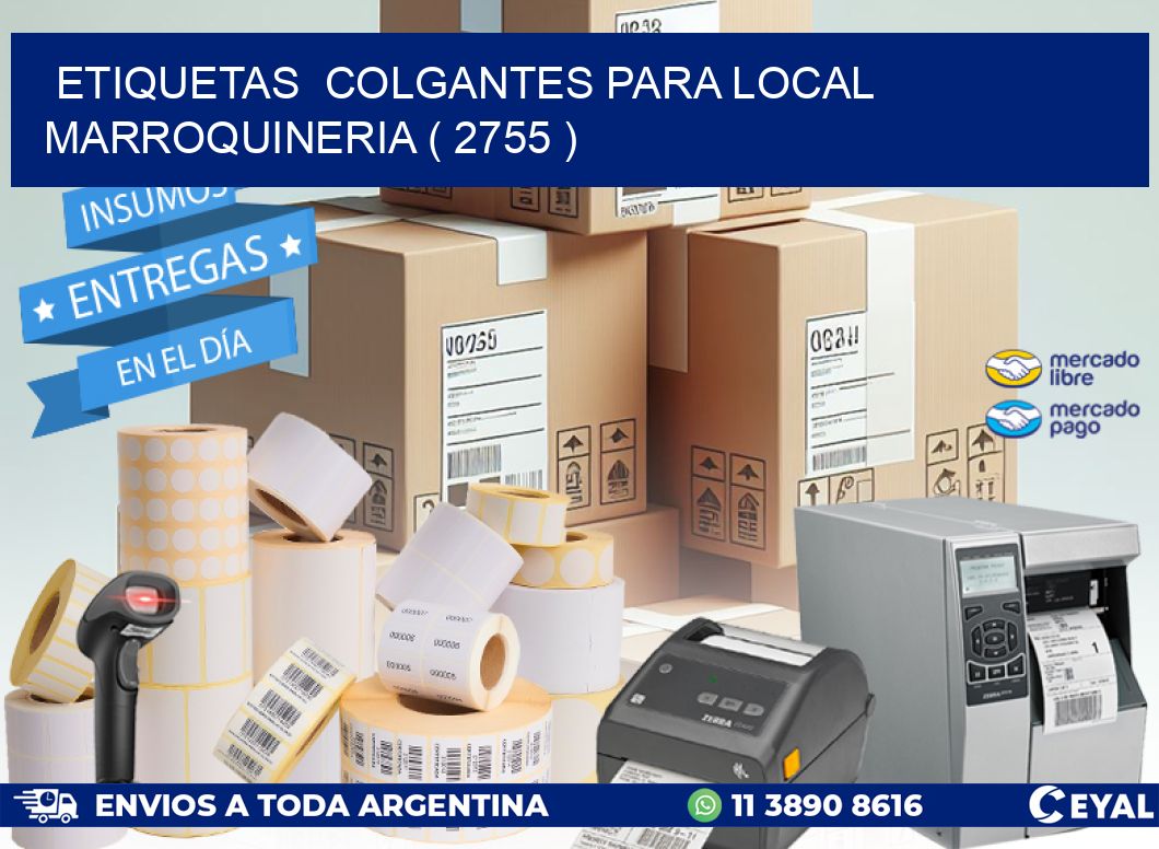 ETIQUETAS  COLGANTES PARA LOCAL MARROQUINERIA ( 2755 )