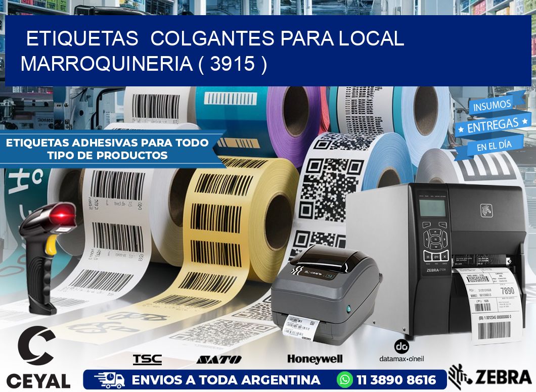 ETIQUETAS  COLGANTES PARA LOCAL MARROQUINERIA ( 3915 )