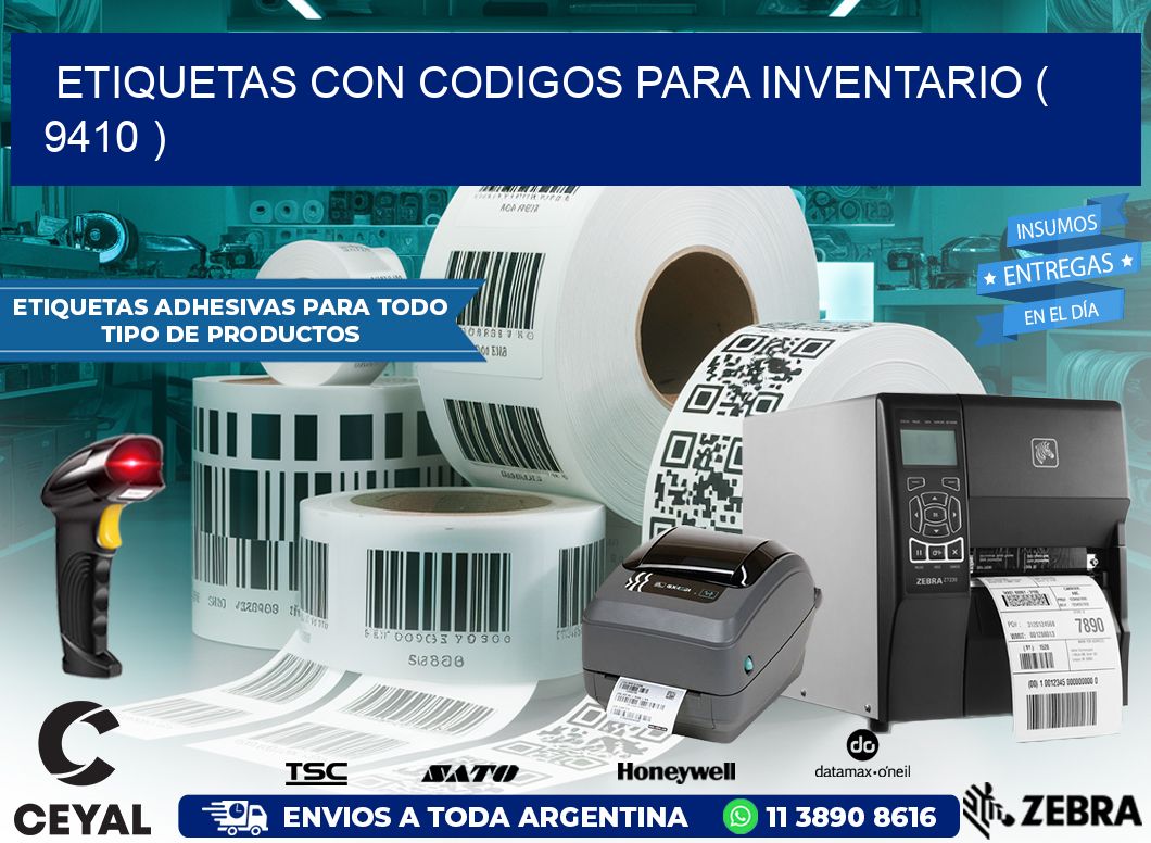 ETIQUETAS CON CODIGOS PARA INVENTARIO ( 9410 )