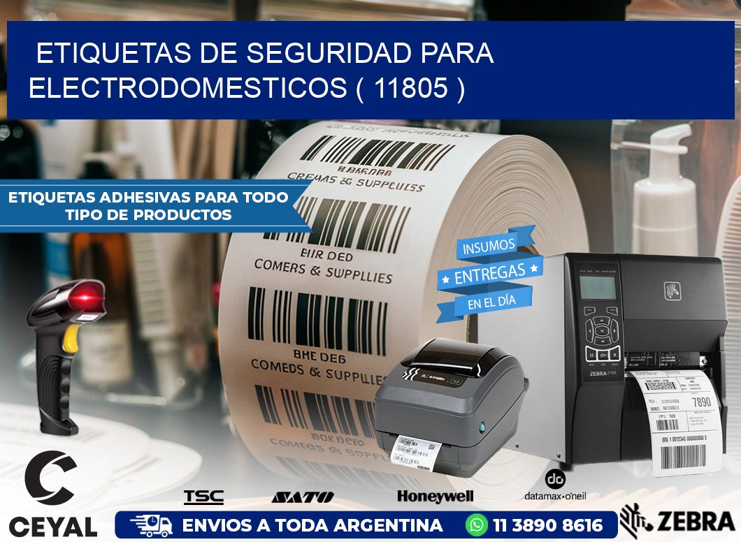 ETIQUETAS DE SEGURIDAD PARA ELECTRODOMESTICOS ( 11805 )