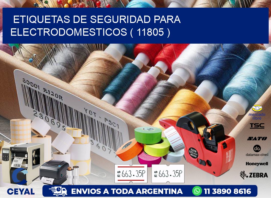 ETIQUETAS DE SEGURIDAD PARA ELECTRODOMESTICOS ( 11805 )