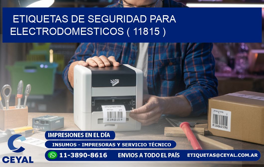 ETIQUETAS DE SEGURIDAD PARA ELECTRODOMESTICOS ( 11815 )