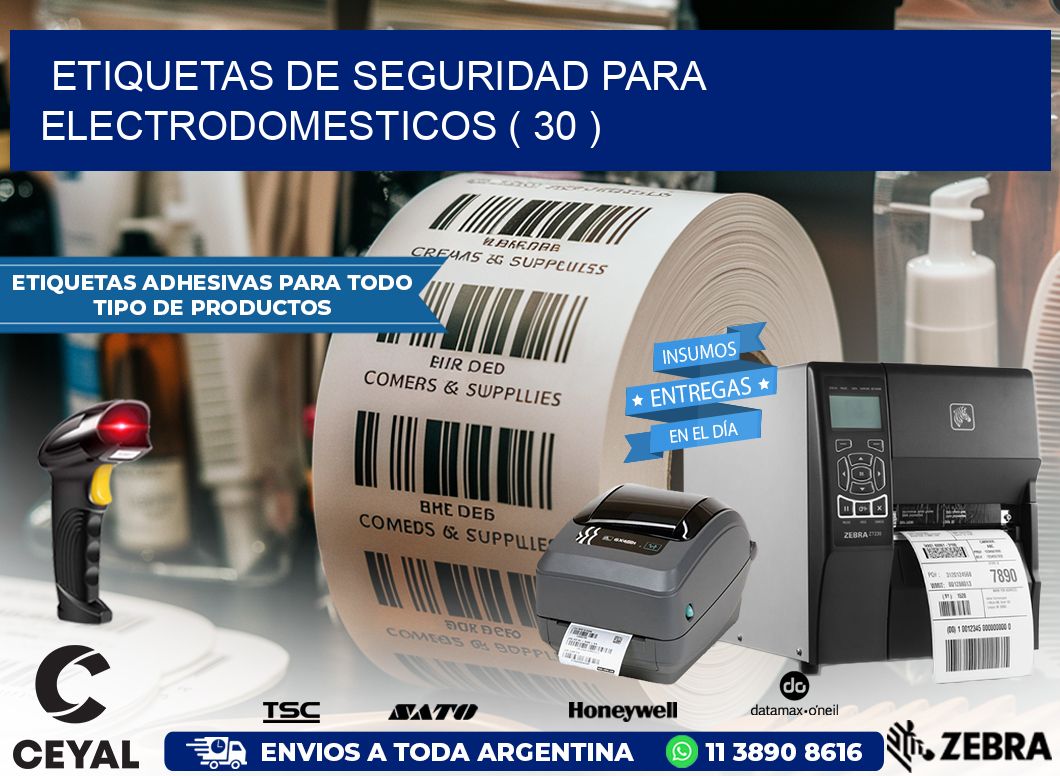 ETIQUETAS DE SEGURIDAD PARA ELECTRODOMESTICOS ( 30 )