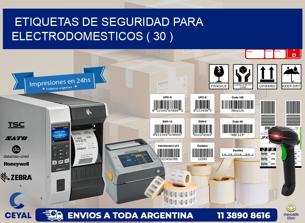 ETIQUETAS DE SEGURIDAD PARA ELECTRODOMESTICOS ( 30 )