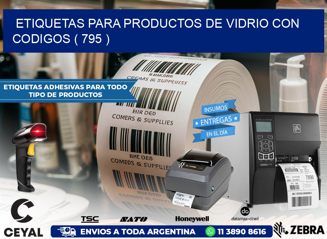 ETIQUETAS PARA PRODUCTOS DE VIDRIO CON CODIGOS ( 795 )