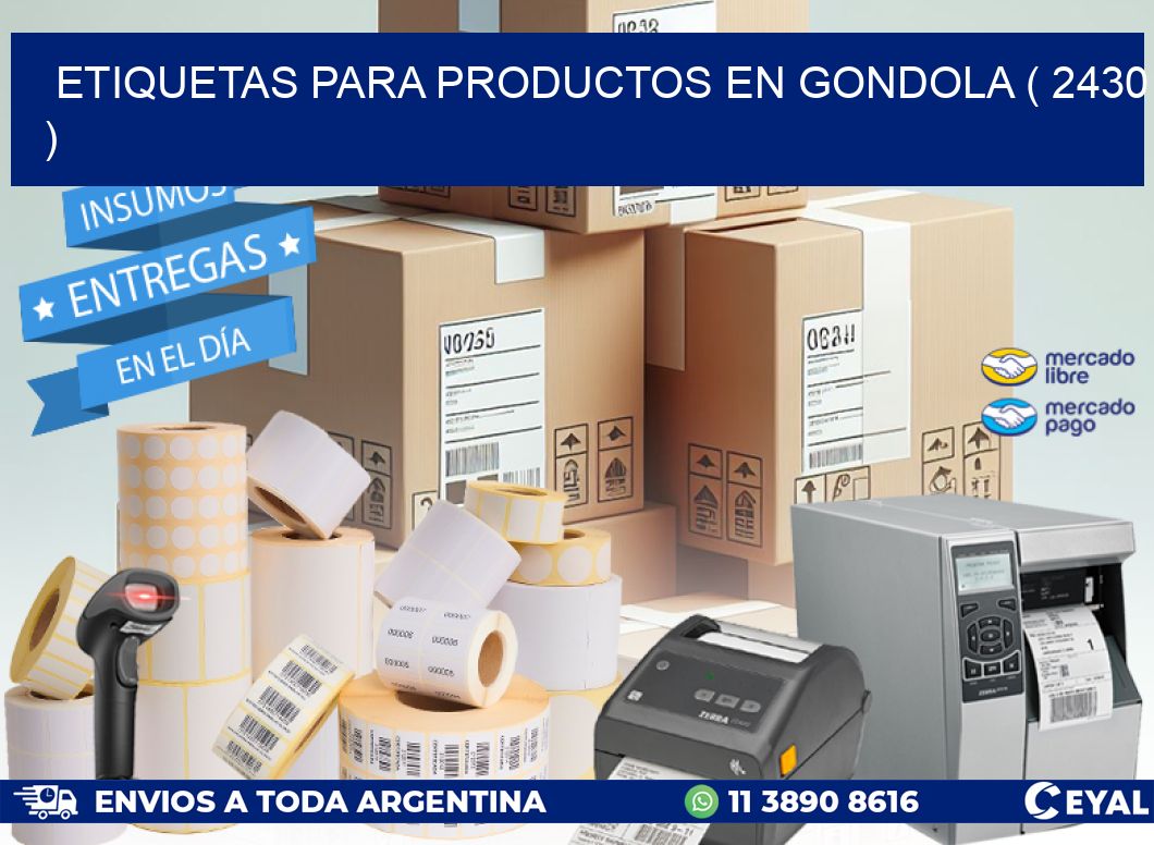 ETIQUETAS PARA PRODUCTOS EN GONDOLA ( 2430 )