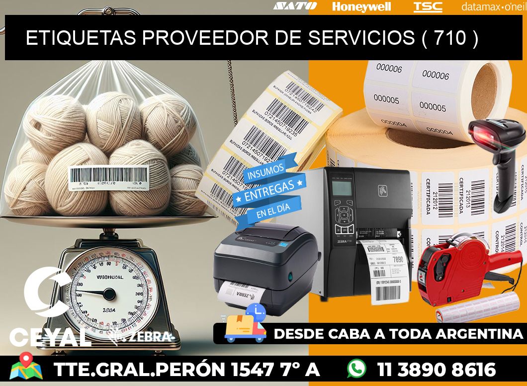 ETIQUETAS PROVEEDOR DE SERVICIOS ( 710 )