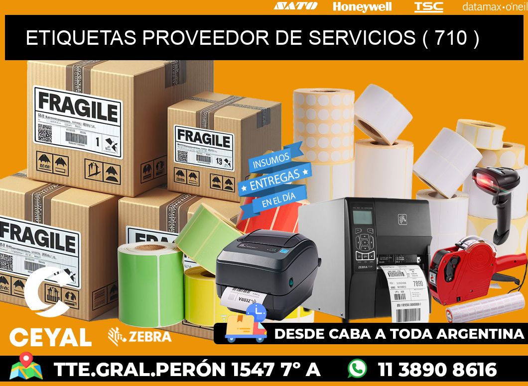 ETIQUETAS PROVEEDOR DE SERVICIOS ( 710 )