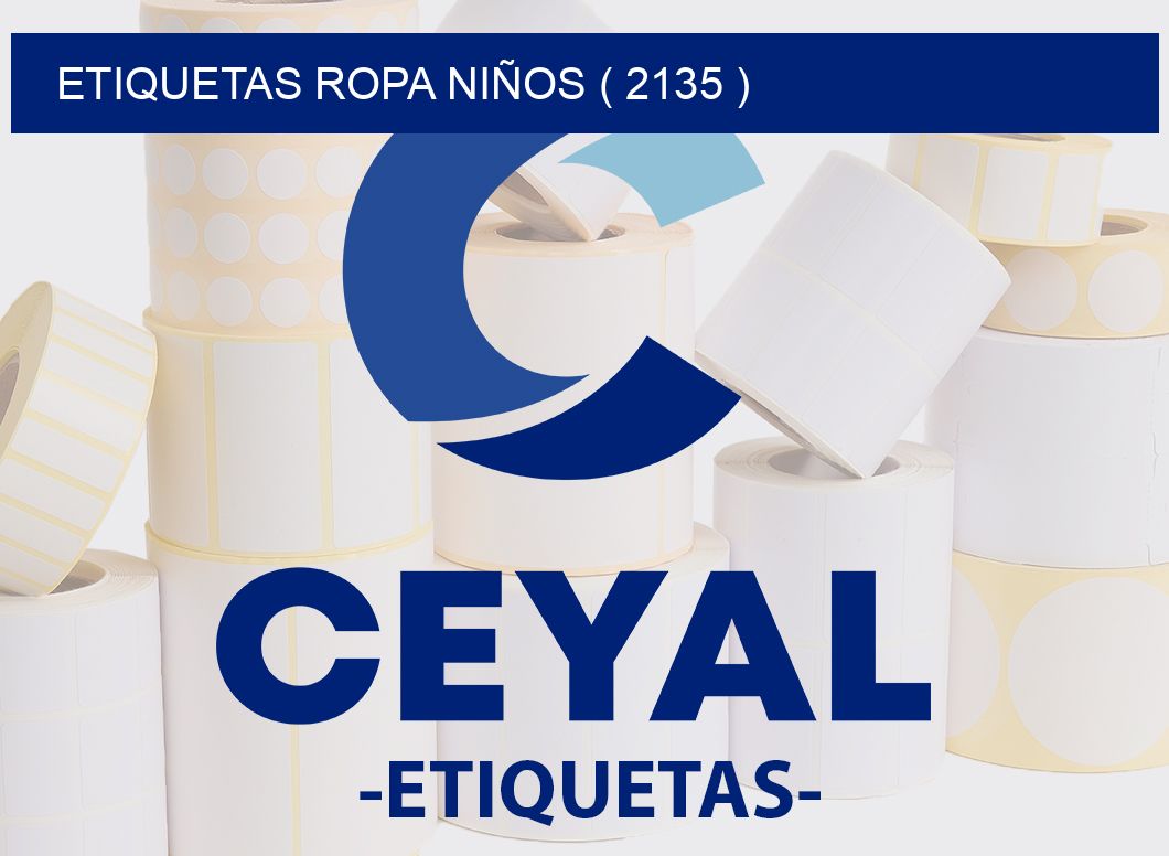 ETIQUETAS ROPA NIÑOS ( 2135 )