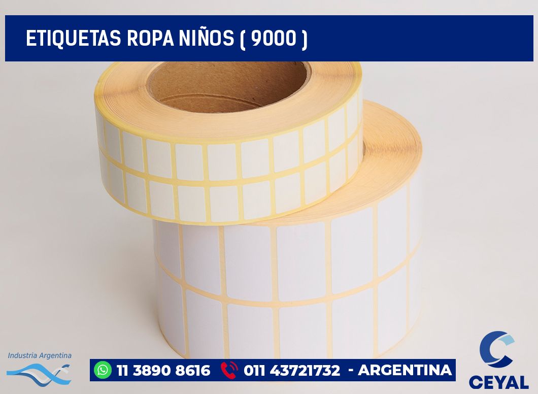 ETIQUETAS ROPA NIÑOS ( 9000 )