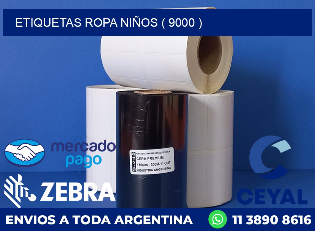 ETIQUETAS ROPA NIÑOS ( 9000 )