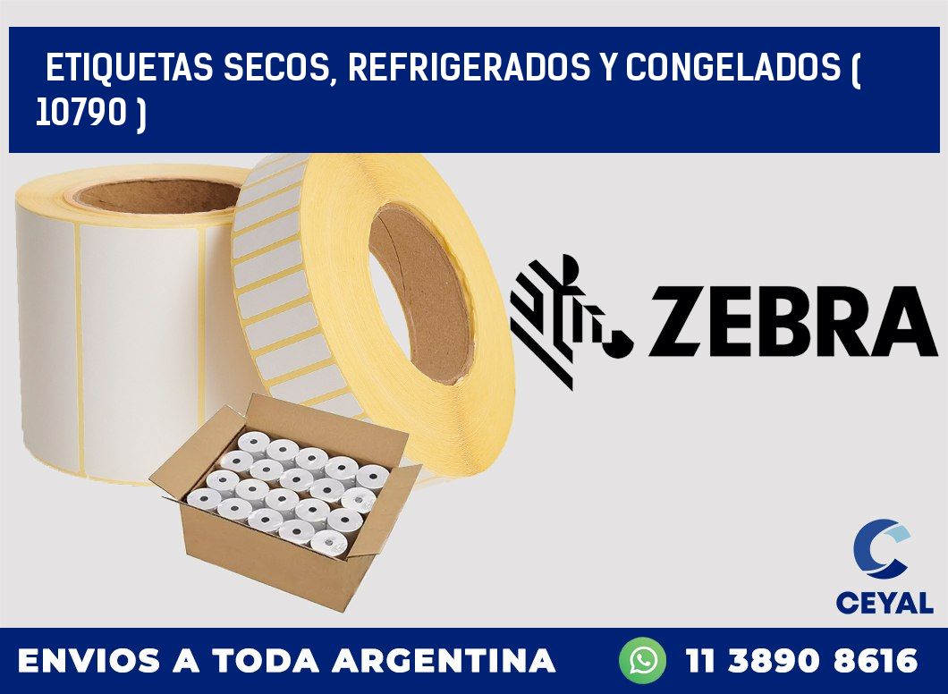 ETIQUETAS SECOS, REFRIGERADOS Y CONGELADOS ( 10790 )