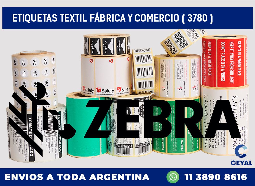 ETIQUETAS TEXTIL FÁBRICA Y COMERCIO ( 3780 )