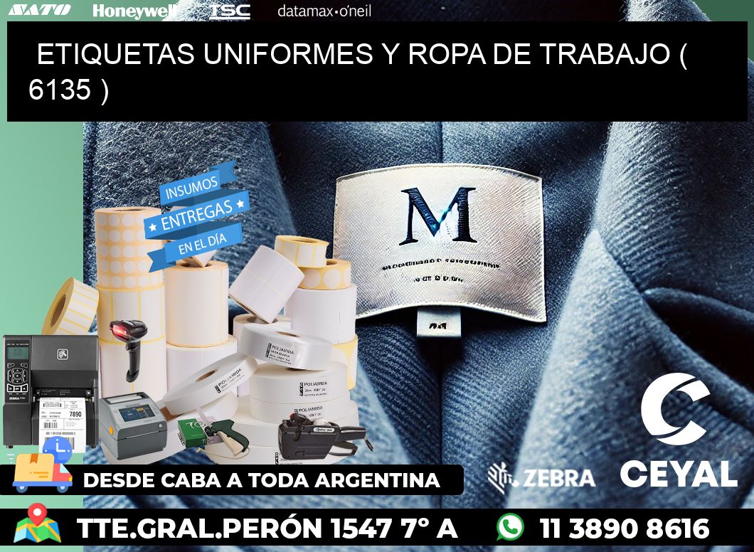 ETIQUETAS UNIFORMES Y ROPA DE TRABAJO ( 6135 )