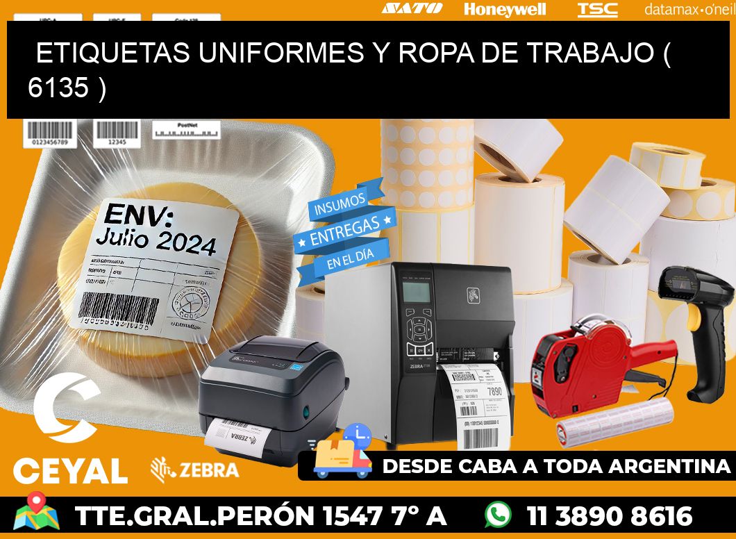 ETIQUETAS UNIFORMES Y ROPA DE TRABAJO ( 6135 )