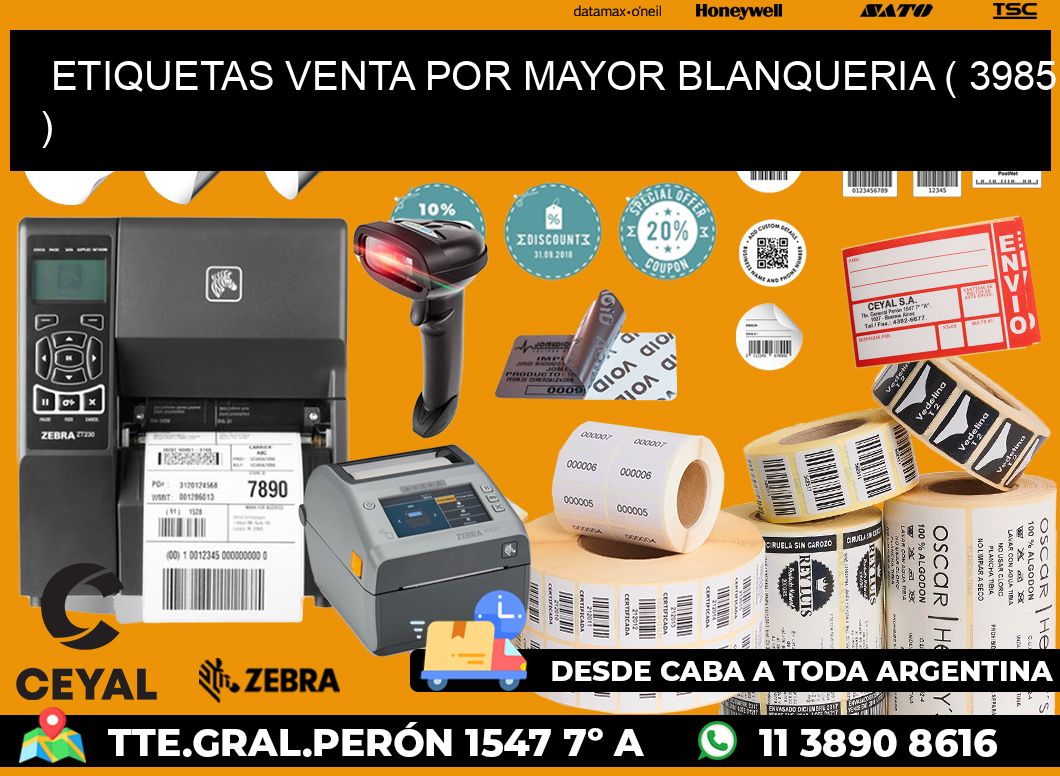 ETIQUETAS VENTA POR MAYOR BLANQUERIA ( 3985 )