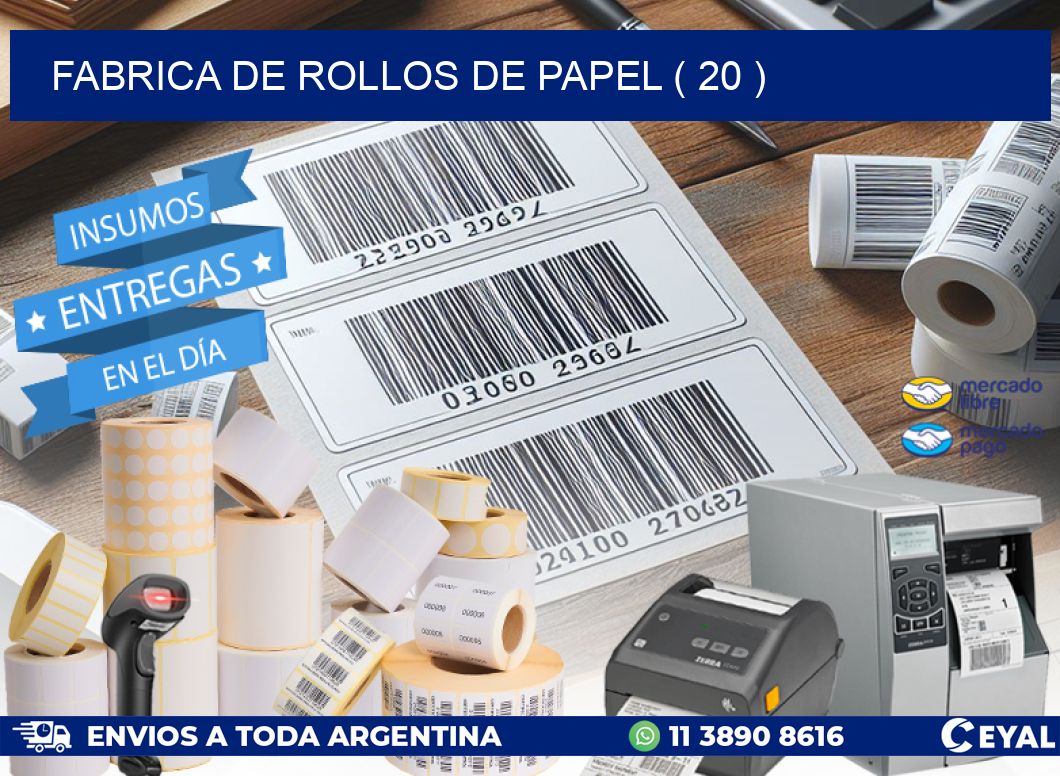 FABRICA DE ROLLOS DE PAPEL ( 20 )