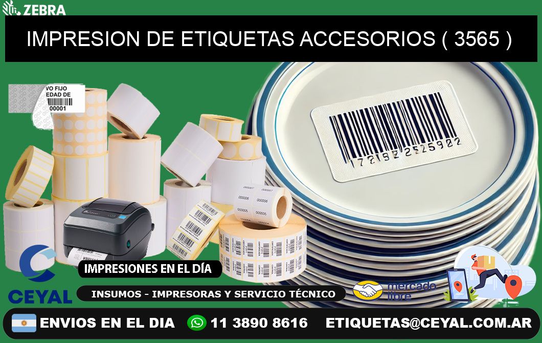 IMPRESION DE ETIQUETAS ACCESORIOS ( 3565 )