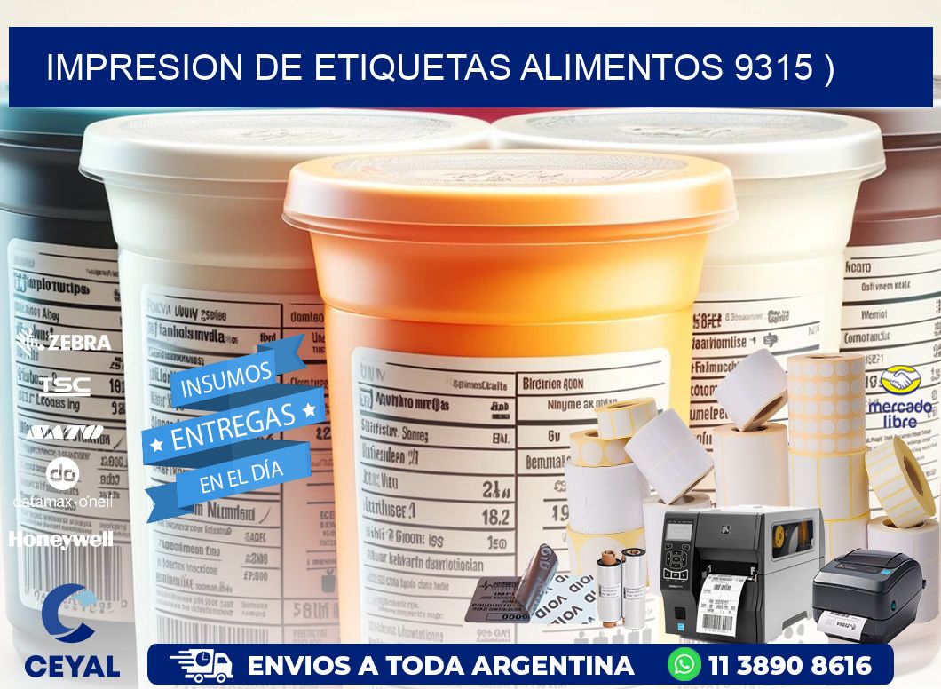 IMPRESION DE ETIQUETAS ALIMENTOS 9315 )