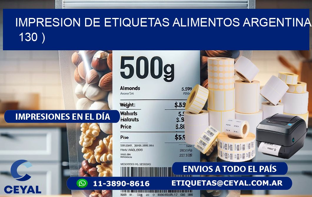 IMPRESION DE ETIQUETAS ALIMENTOS ARGENTINA   130 )