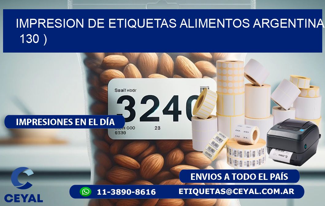 IMPRESION DE ETIQUETAS ALIMENTOS ARGENTINA   130 )