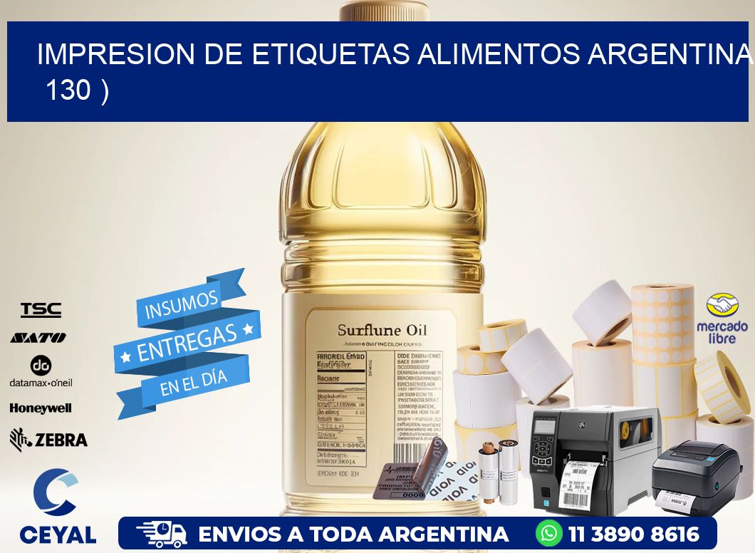 IMPRESION DE ETIQUETAS ALIMENTOS ARGENTINA   130 )