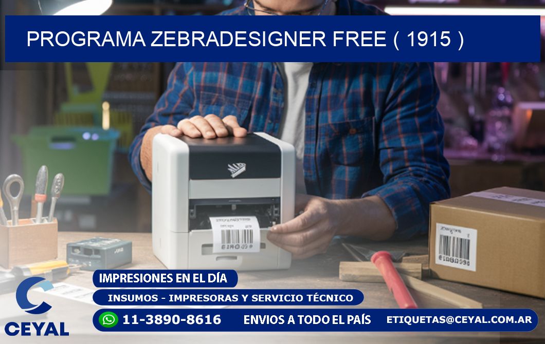 PROGRAMA ZEBRADESIGNER FREE ( 1915 )