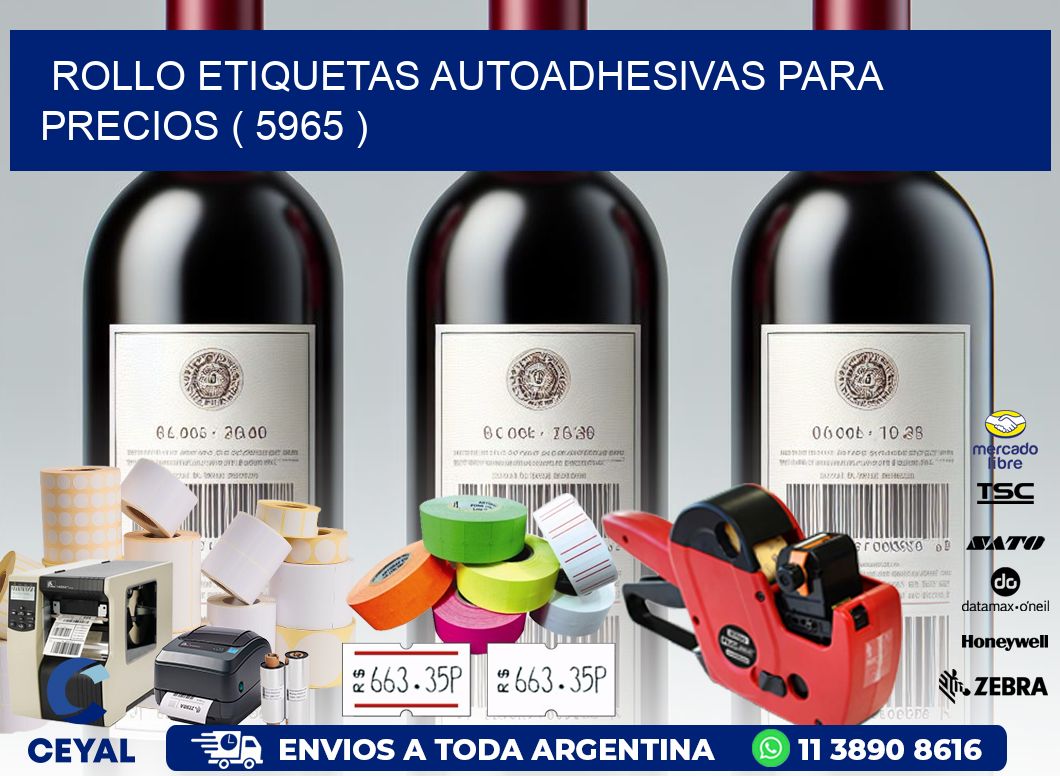 ROLLO ETIQUETAS AUTOADHESIVAS PARA PRECIOS ( 5965 )