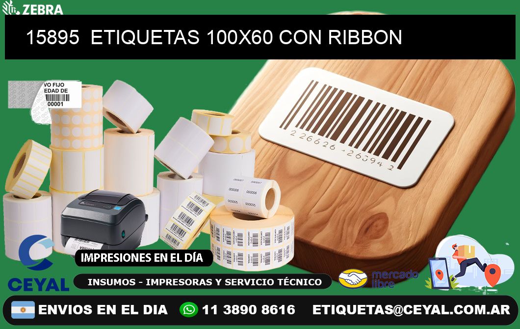 15895  ETIQUETAS 100X60 CON RIBBON